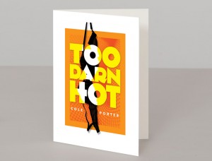Cole Porter’s Too Darn Hot A5 Greetings Card