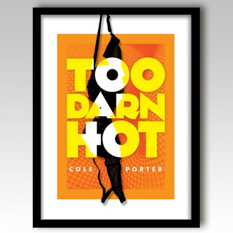 Cole Porter - Too Darn Hot Art Print