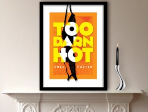 Cole Porter - Too Darn Hot Art Print
