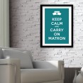 Keep Calm and Carry On Matron Art Print